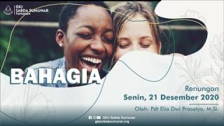 Embedded thumbnail for Bahagia - Renungan Senin, 21 Desember 2020