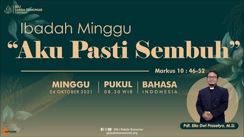 Embedded thumbnail for Ibadah Minggu, 24 Oktober 2021