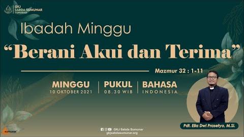 Embedded thumbnail for Ibadah Minggu, 10 Oktober 2021