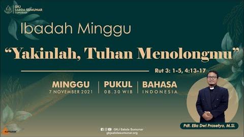 Embedded thumbnail for Ibadah Minggu, 7 November 2021